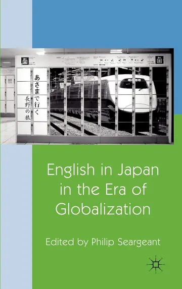 Cover of English in Japan in the Era of Globalization