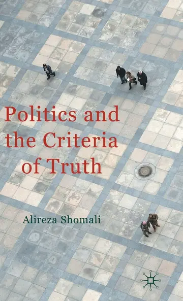 Cover of Politics and the Criteria of Truth