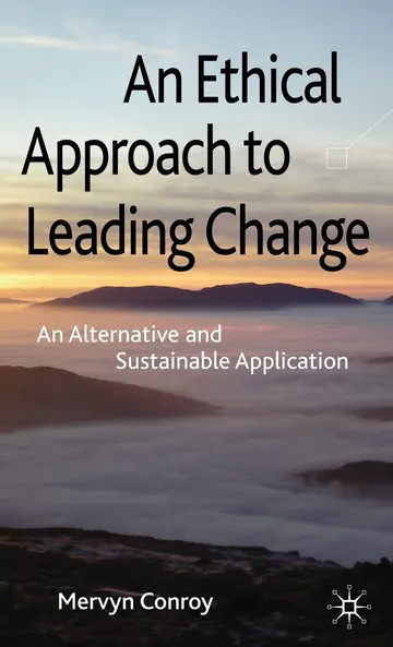 Cover of An Ethical Approach to Leading Change