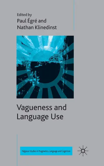 Cover of Vagueness and Language Use
