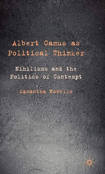Cover of Albert Camus as Political Thinker