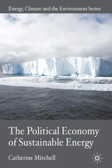 Cover of The Political Economy of Sustainable Energy
