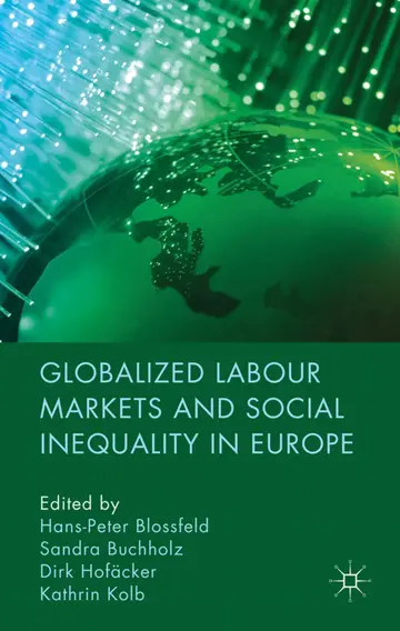 Cover of Globalized Labour Markets and Social Inequality in Europe