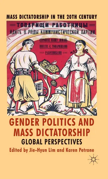 Cover of Gender Politics and Mass Dictatorship