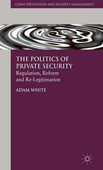 Cover of The Politics of Private Security