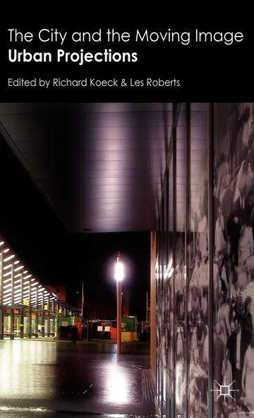 Cover of The City and the Moving Image