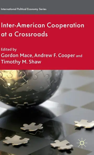 Cover of Inter-American Cooperation at a Crossroads