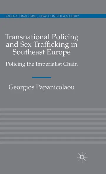 Cover of Transnational Policing and Sex Trafficking in Southeast Europe