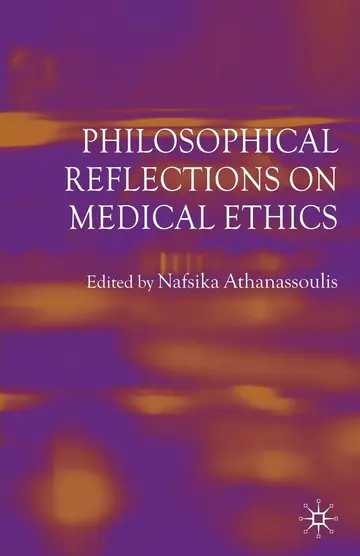 Cover of Philosophical Reflections on Medical Ethics
