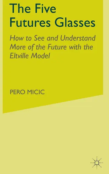 Cover of The Five Futures Glasses