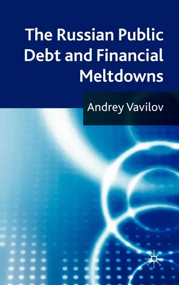 Cover of The Russian Public Debt and Financial Meltdowns