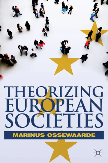 Cover of Theorizing European Societies