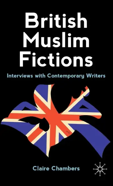 Cover of British Muslim Fictions