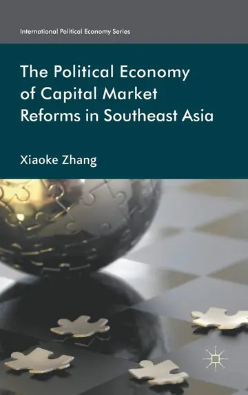 Cover of The Political Economy of Capital Market Reforms in Southeast Asia