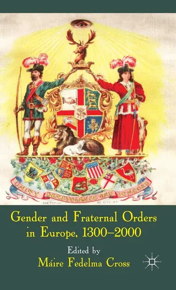 Cover of Gender and Fraternal Orders in Europe, 1300–2000