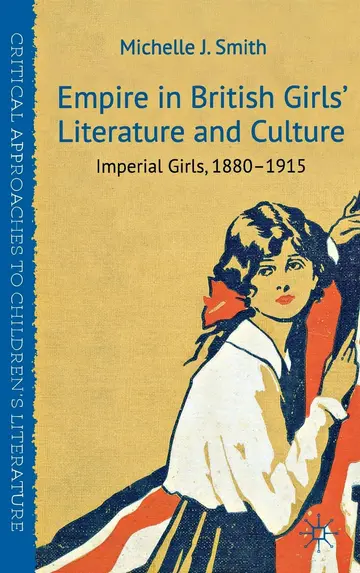 Cover of Empire in British Girls' Literature and Culture