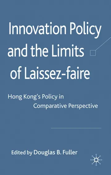 Cover of Innovation Policy and the Limits of Laissez-faire