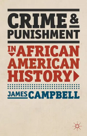 Cover of Crime and Punishment in African American History (American History in Depth)
