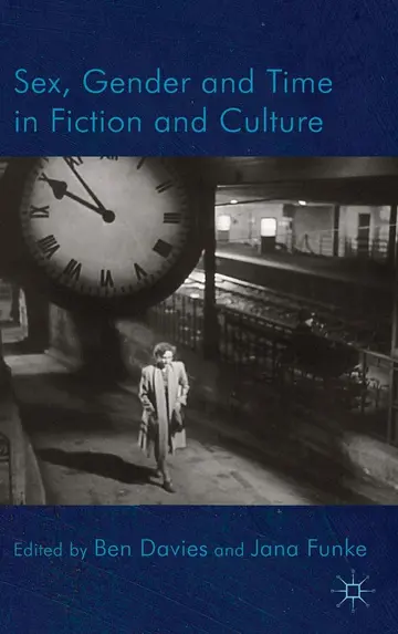 Cover of Sex, Gender and Time in Fiction and Culture