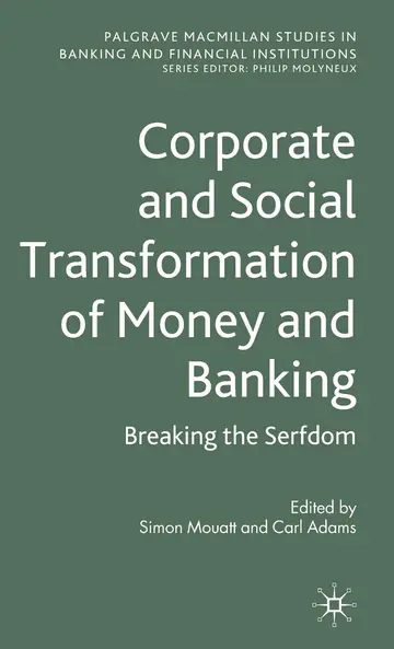 Cover of Corporate and Social Transformation of Money and Banking