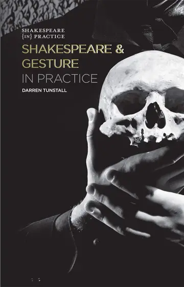 Cover of Shakespeare and Gesture in Practice