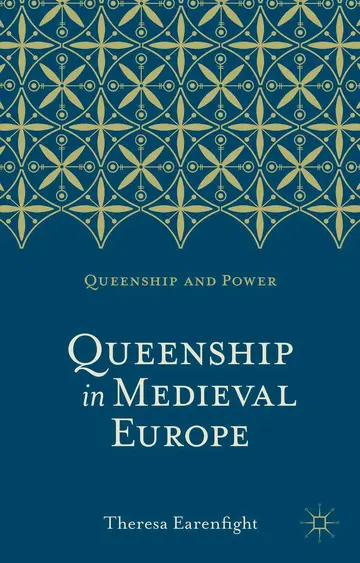Cover of Queenship in Medieval Europe