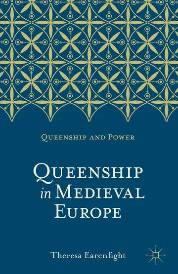 Cover of Queenship in Medieval Europe