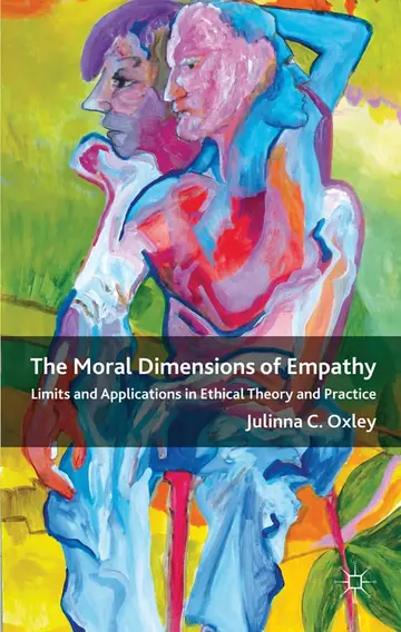 Cover of The Moral Dimensions of Empathy