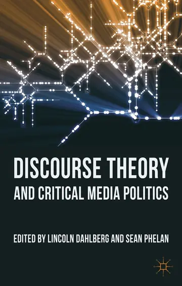 Cover of Discourse Theory and Critical Media Politics