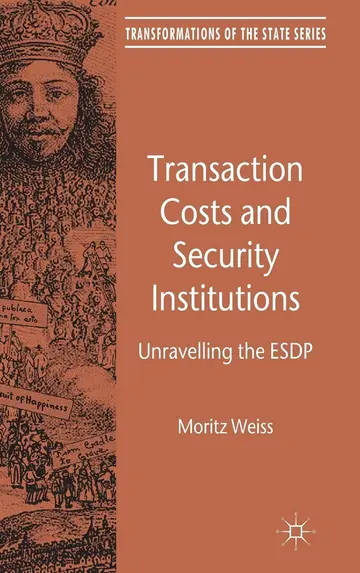 Cover of Transaction Costs and Security Institutions