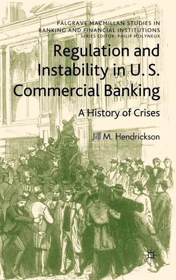 Cover of Regulation and Instability in U.S. Commercial Banking