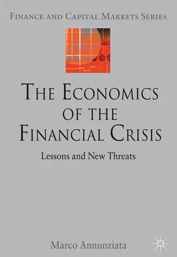 Cover of The Economics of the Financial Crisis