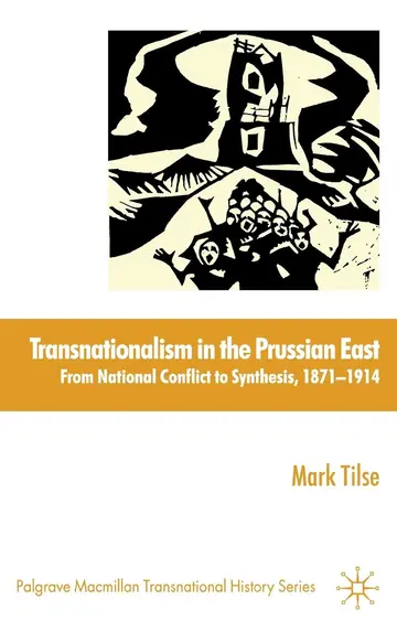 Cover of Transnationalism in the Prussian East