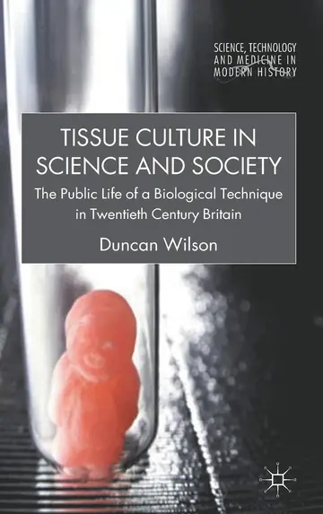 Cover of Tissue Culture in Science and Society