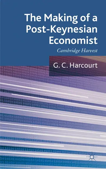 Cover of The Making of a Post-keynesian Economist
