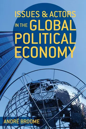 Cover of Issues and Actors in the Global Political Economy