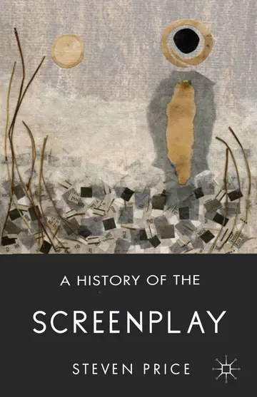 Cover of A History of the Screenplay