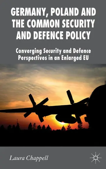 Cover of Germany, Poland and the Common Security and Defence Policy