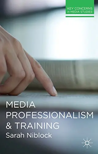 Cover of Media Professionalism and Training