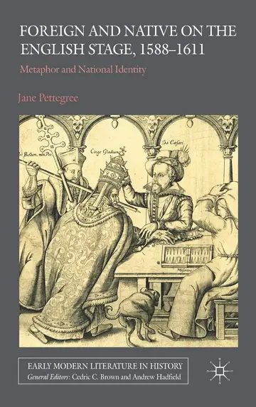 Cover of Foreign and Native on the English Stage, 1588-1611