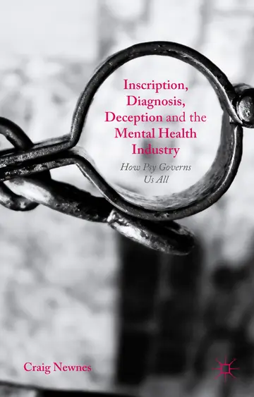 Cover of Inscription, Diagnosis, Deception and the Mental Health Industry