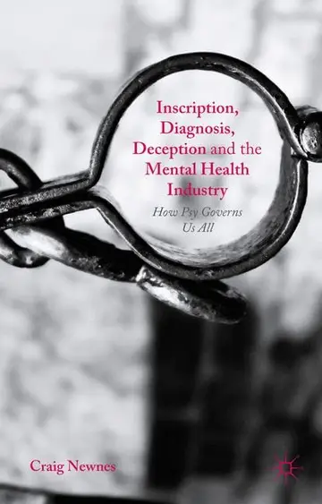 Cover of Inscription, Diagnosis, Deception and the Mental Health Industry