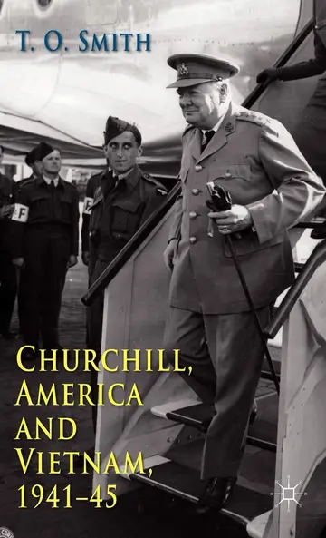 Cover of Churchill, America and Vietnam, 1941-45