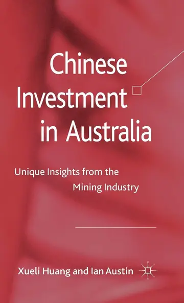Cover of Chinese Investment in Australia