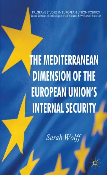 Cover of The Mediterranean Dimension of the European Union's Internal Security