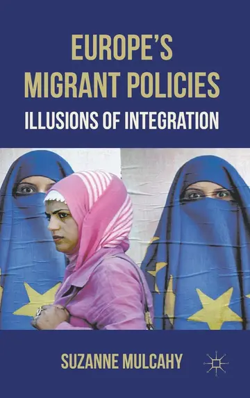 Cover of Europe's Migrant Policies