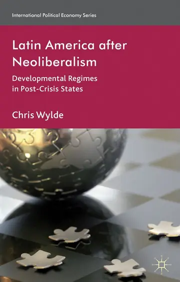 Cover of Latin America After Neoliberalism