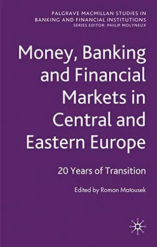 Cover of Money, Banking and Financial Markets in Central and Eastern Europe
