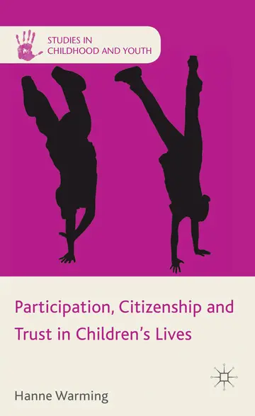 Cover of Participation, Citizenship and Trust in Children's Lives