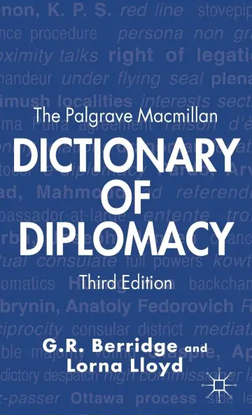 Cover of The Palgrave Macmillan Dictionary of Diplomacy